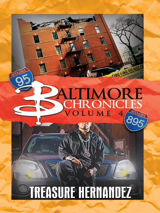 Title details for Baltimore Chronicles Volume 4 by Treasure Hernandez - Available